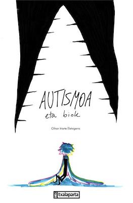Autismoa eta biok
