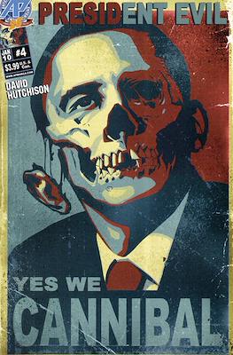 President Evil #4