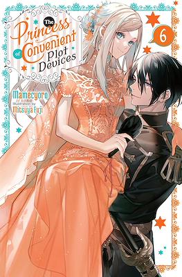 The Princess of Convenient Plot Devices #6