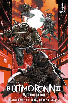 Las Tortugas Ninja: El último Ronin II - Reevolución (Grapa) #1