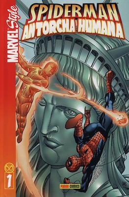 Spiderman / Antorcha Humana (2006). Marvel Style