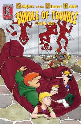 Knights Of The Dinner Table: Bundle of Trouble #8