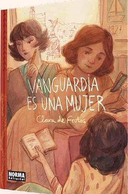Vanguardia es una mujer (Cartoné 144 pp)