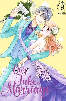 Our Fake Marriage #9