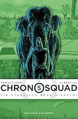 Chronosquad #5