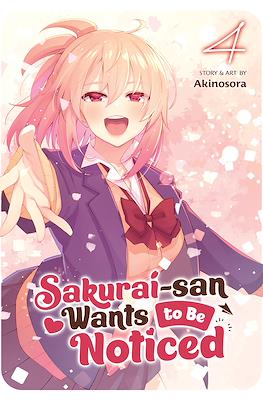 Sakurai-san Wants to Be Noticed #4