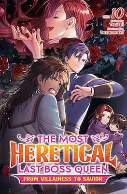 The Most Heretical Last Boss Queen: From Villainess to Savior #10
