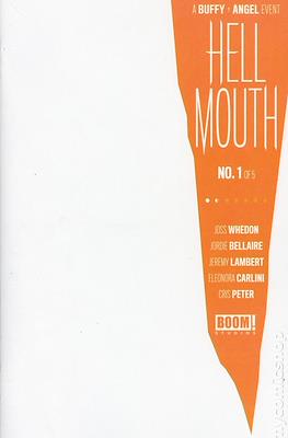 Hellmouth - A Buffy and Angel Event (Variant Cover) (Comic Book 32 pp) #1.2