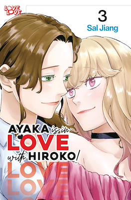 Ayaka Is in Love With Hiroko (Softcover) #3