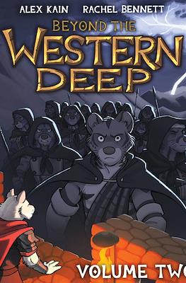 Beyond the Western Deep #2