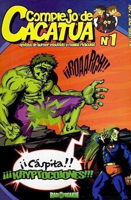 Complejo de Cacatua. Revista de humor estúpido y mallas ridículas