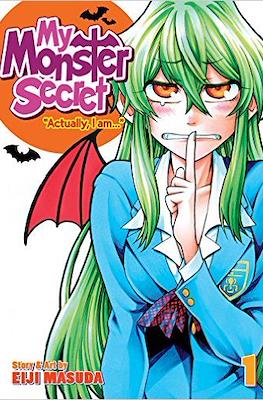 My Monster Secret: Actually, I Am… (Softcover) #1