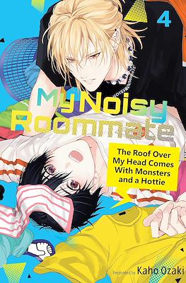 My Noisy Roommate: The Roof Over My Head Comes With The Monsters and a Hottie (Softcover) #4