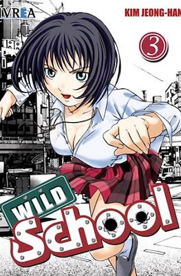 Wild School #3