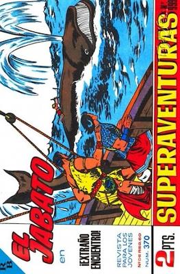 El Jabato. Super aventuras #370