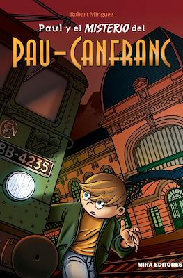 Paul y el misterio del Pau-Canfranc