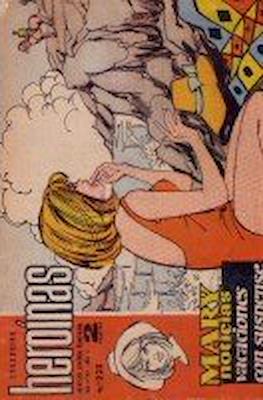 Mary "Noticias" / Heroínas (1962-1971) #228