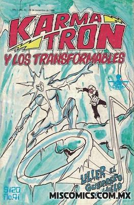 Karmatrón y Los Transformables (1986-1991) #41