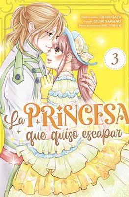 La princesa que quiso escapar (Rustica 196 pp) #3