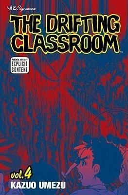 The Drifting Classroom #4