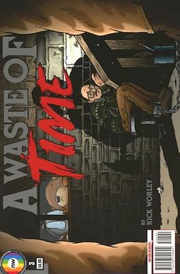 A Waste of Time Vol. 2 #3