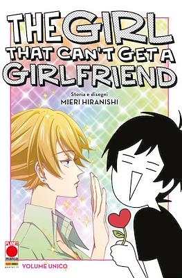 The Girl That Can't Get a Girlfriend