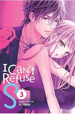 I Can't Refuse S #3