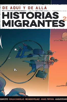 Historias migrantes #2