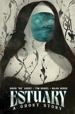 Estuary: A Ghost Story (Variant Covers) #1.1