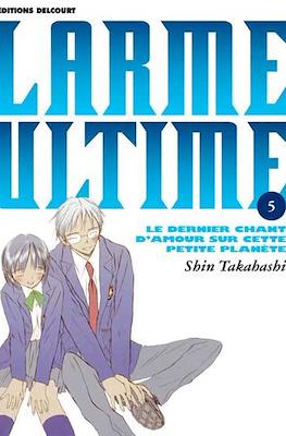 Larme ultime #5