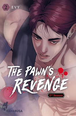 The Pawn's Revenge - 3nd Season #2