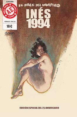 El baile del vampiro: Inés 1994. Edición especial 25 aniversario