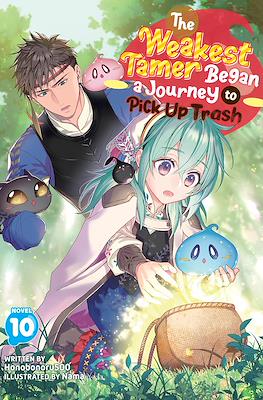The Weakest Tamer Began a Journey to Pick Up Trash #10