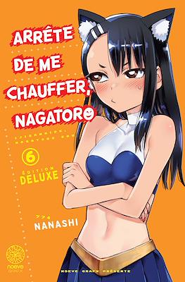 Arrête de me chauffer, Nagatoro Deluxe #6