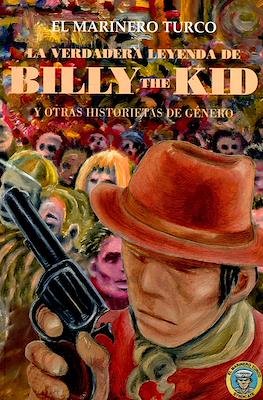 La verdadera leyenda de Billy the Kid y otras historietas de género