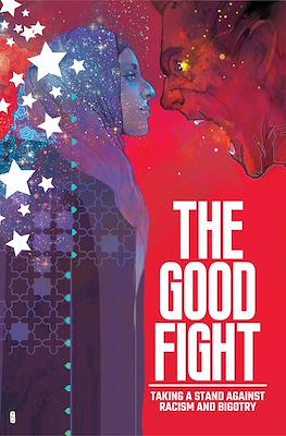 The Good Fight: Taking a Stand Against Racism and Bigotry