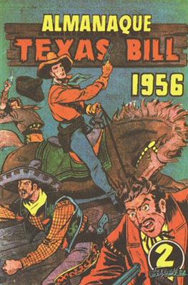 Texas Bill, Almanaques #2
