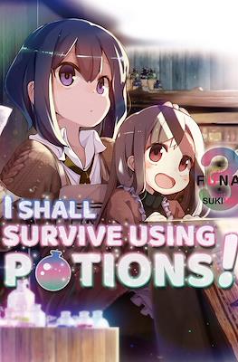I Shall Survive Using Potions! #3