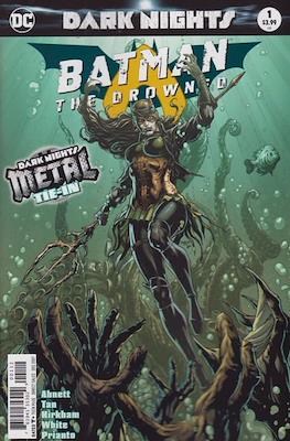 Dark Nights: Batman The Drowned (2017-Variant Covers) #1.1