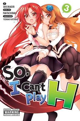 So, I Can't Play H! #3