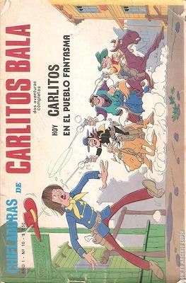 Chifladuras de Carlitos Balá #10