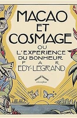 Macao et Cosmage ou l'experience du bonheur