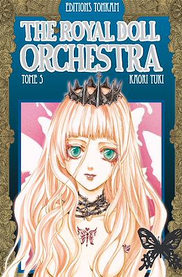 The Royal Doll Orchestra #5