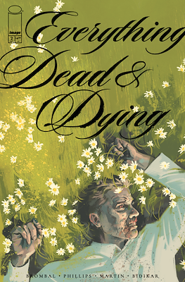 Everything Dead & Dying #2