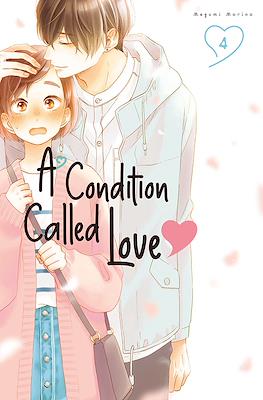 A Condition Called Love (Digital) #4