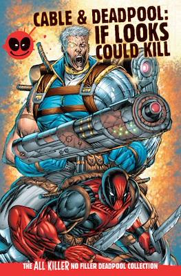 The All Killer, No Filler Deadpool Collection #19