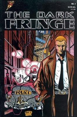 The Dark Fringe #2