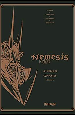 Nemesis Le Sorcier : Les Hérésies Complètes #2