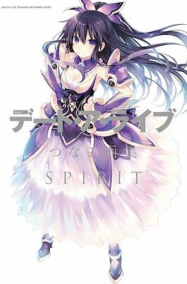 デート・ア・ライブ つなこ画集 Spirit (Date A Live Tsunako Art Book)