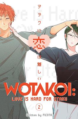 Wotakoi: Love is Hard for Otaku #2